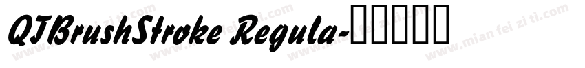 QTBrushStroke Regula字体转换
